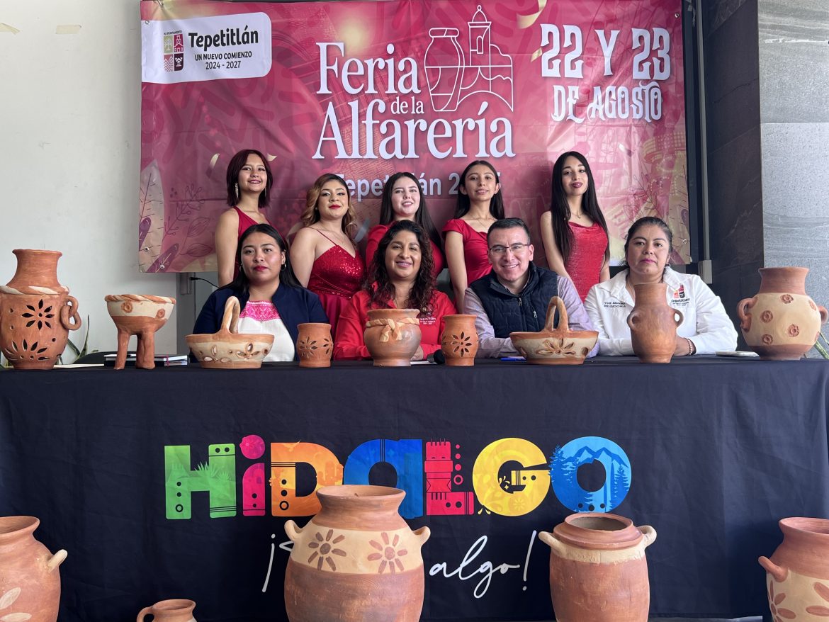 Feria de la Alfarería 2025, impulsará la identidad cultural, gastronomía y artesanía en Tepetitlán
