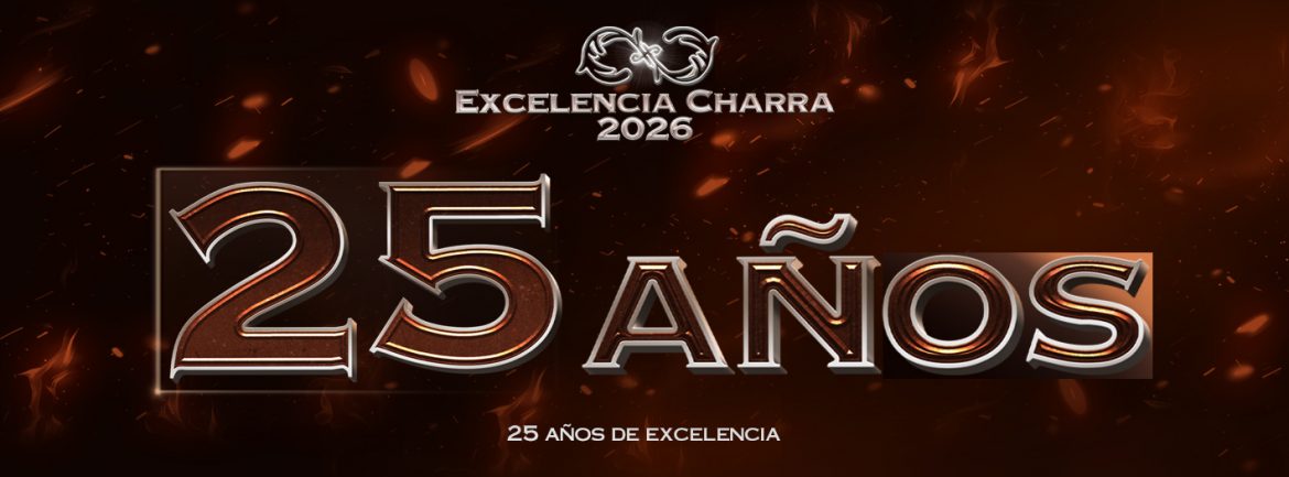 A 2 días de que arranque la Excelencia Charra 2026